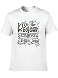 Be The Reason Someone Smiles Today Classic Cotton Tee – Unisex Comfort For Any Season