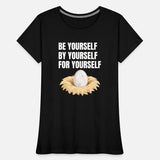 be you by you for you even in egg