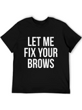 Beauty Vlogger Fix Brows Makeup Artist Influencer Classic Cotton Tee – Unisex Comfort For Any Season