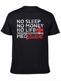 No Sleep Med Student Graphic Tee