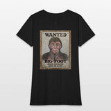 Big Foot Wanted Dead Or Alive !