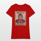 Big Foot Wanted Dead Or Alive !