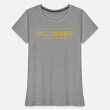 BILLIONAIRE In The Making (metallic gold edition)