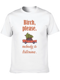 Birch Please Funny Christmas Tree Car Graphic T-Shirt