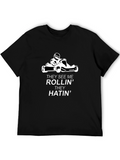 Rollin Hatin Go-Kart Black Tee