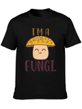 Im a Fungi Graphic Tee