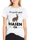 Ich Mag Hasen OK T-Shirt - Funny Rabbit Tee