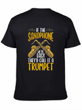 Saxophone T-Shirt - If It Were Easy...
