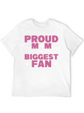 Proud Mom Biggest Fan T-Shirt