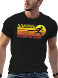Running is Cheaper Than Therapy T-Shirt