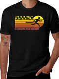 Running is Cheaper Than Therapy T-Shirt