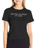 Excited Birds at 5 AM Black T-Shirt