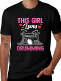 This Girl Loves Drumming T-Shirt - Music Lover Tee