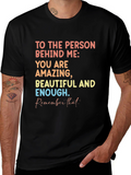 Inspirational Message T-Shirt: Amazing Beautiful Enough