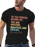 Inspirational Message T-Shirt: Amazing Beautiful Enough
