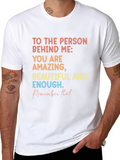 Inspirational Message T-Shirt: Amazing Beautiful Enough