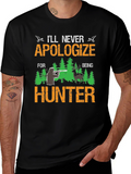 Ill Never Apologize Hunter Tee