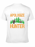 Ill Never Apologize Hunter Tee
