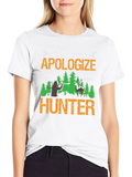 Ill Never Apologize Hunter Tee