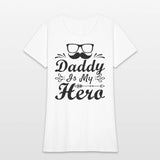 daddy is my hero