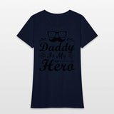 daddy is my hero
