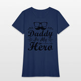 daddy is my hero