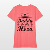 daddy is my hero