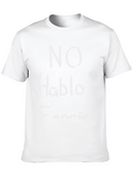 No Hablo Español Funny Graphic T-Shirt