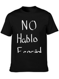 No Hablo Español Funny Graphic T-Shirt