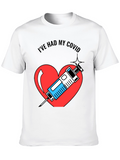 Ive Had My COVID Vaccine Heart T-Shirt