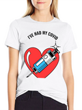 Ive Had My COVID Vaccine Heart T-Shirt
