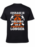Courage Firefighter Graphic Tee