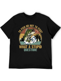 Fishing T-Shirt: To Fish Or Not To Fish?
