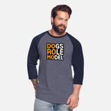 DOGS ROLE MODEL SHIRT TSHIRT