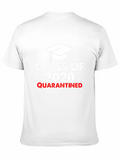 Class of 2020 Quarantined T-Shirt