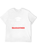 Class of 2020 Quarantined T-Shirt