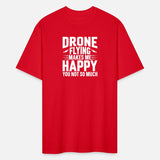 Drone Flying Makes Me Happy You Not So Much
