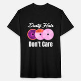 Dusty Hair Don't Care Carpenter Handyman Crafting