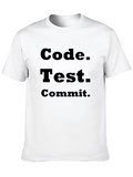 Code Test Commit Programmer Graphic T-Shirt