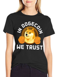 Dogecoin T-Shirt - In Dogecoin We Trust