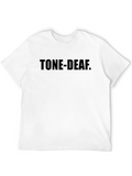 Tone-Deaf Graphic Tee - Classic Crew Neck