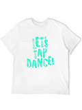 Lets Tap Dance Black T-Shirt
