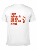Eco-Friendly T-Shirt: Litter Belongs in the Bin