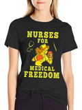 Nurses For Medical Freedom T-Shirt