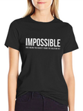 Impossible Solution T-Shirt - Black Motivational Tee
