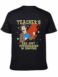 Teacher Superhero Graphic T-Shirt