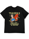 Teacher Superhero Graphic T-Shirt