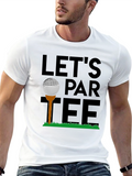 Lets Par-Tee Golf T-Shirt