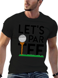 Lets Par-Tee Golf T-Shirt