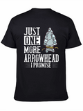 Just One More Arrowhead T-Shirt
